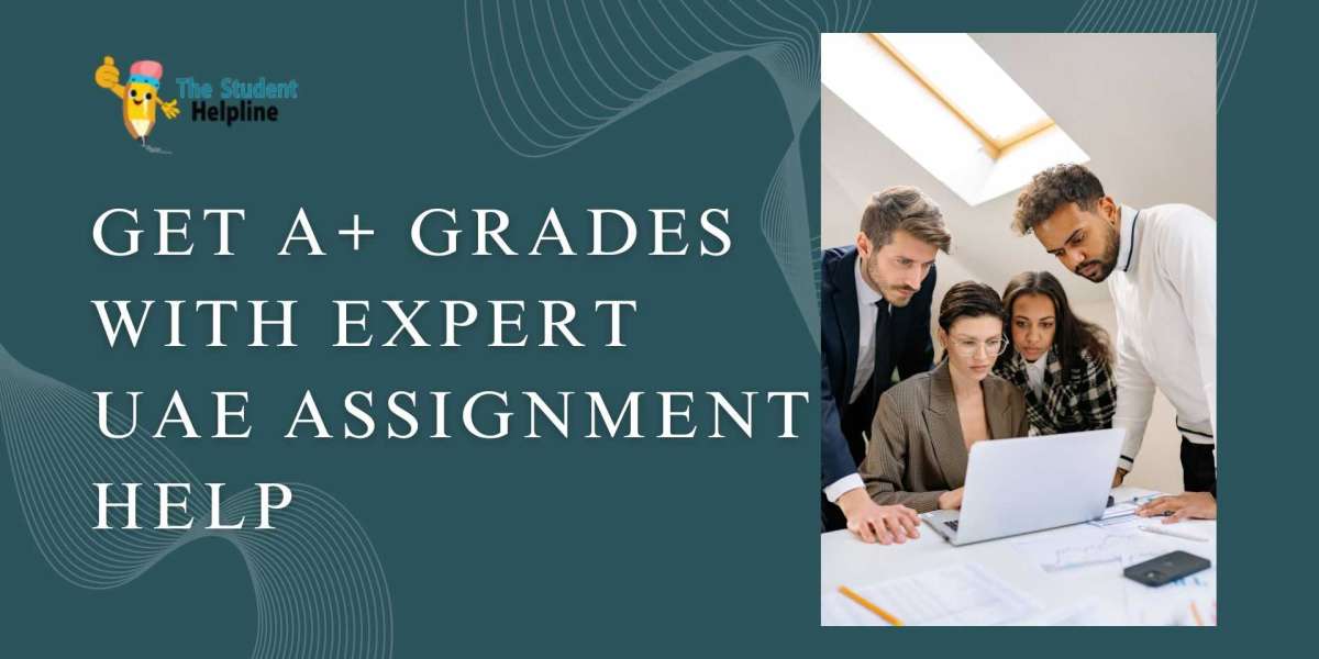 Get A+ Grades with Expert UAE Assignment Help