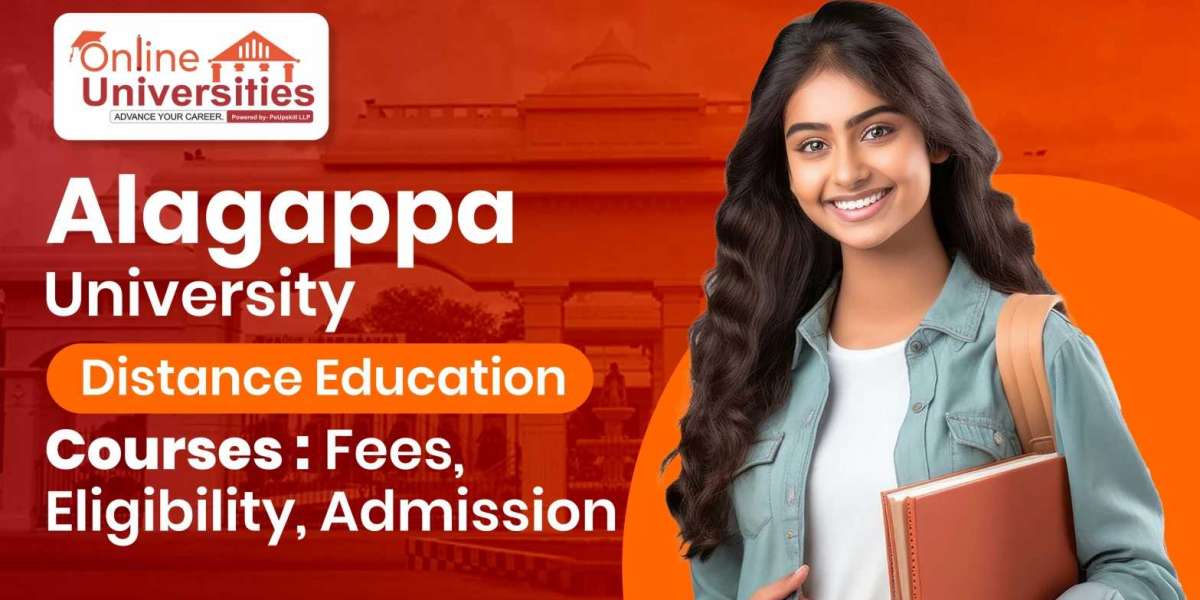 Alagappa University Distance Education: Affordable, Accredited, and Accessible Learning for All