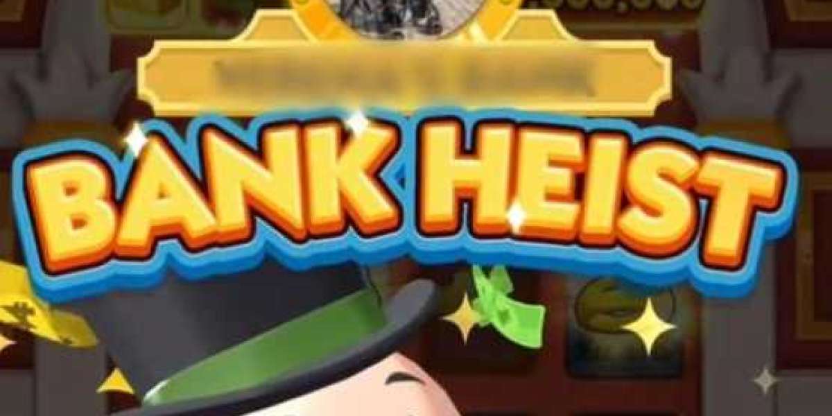 Monopoly GO: The Importance of Bank Heist Strategy