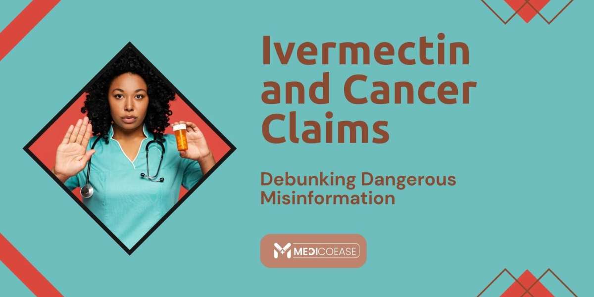 Ivermectin and Cancer Claims: Debunking Dangerous Misinformation