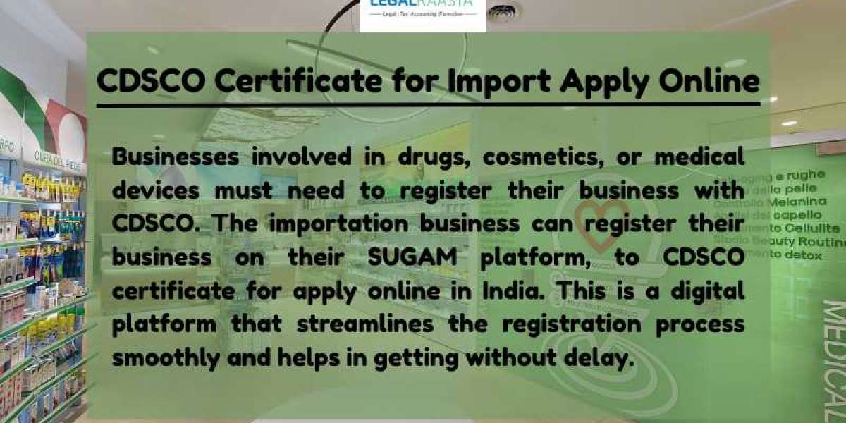 CDSCO Certificate for Import Apply Online