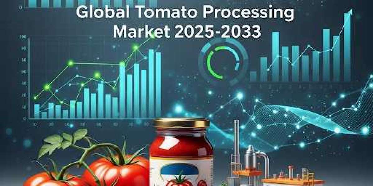 Tomato Processing Market Insights 2025–2033: Rising Demand, Technology & Opportunities