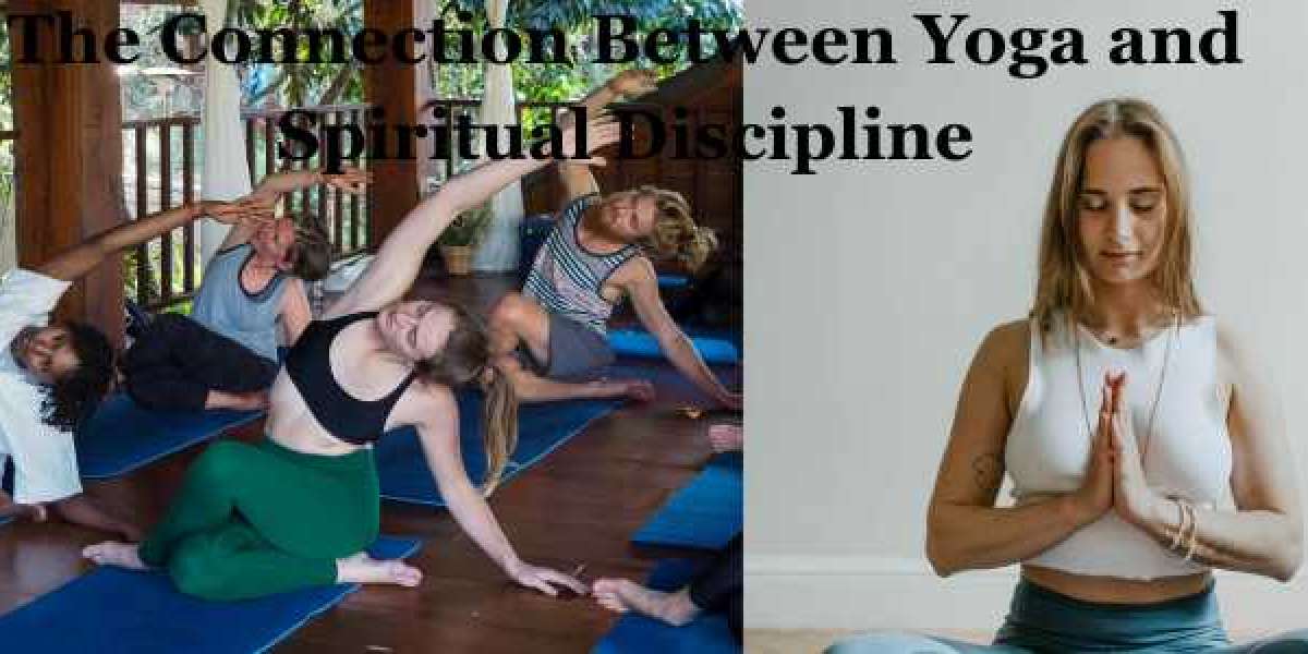 The Connection Between Yoga and Spiritual Discipline