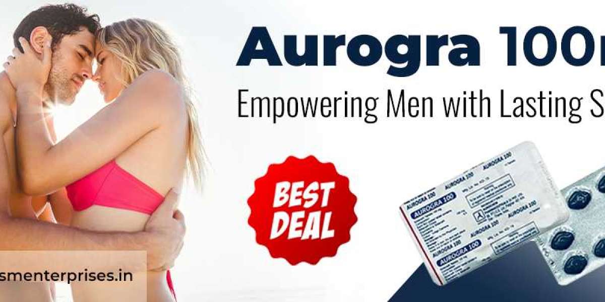 Get Instant Solution for Enhanced Performance With Aurogra 100mg