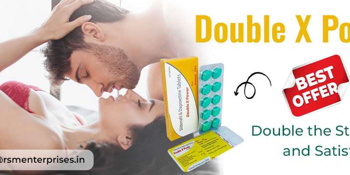 An Easy Fixer for Impotence and Early Ejaculation With Double X Power
