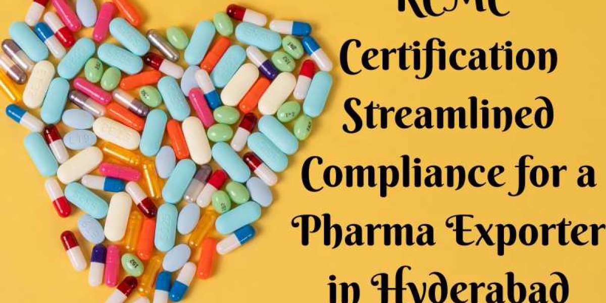 RCMC Certification Streamlined Compliance for a Pharma Exporter in Hyderabad