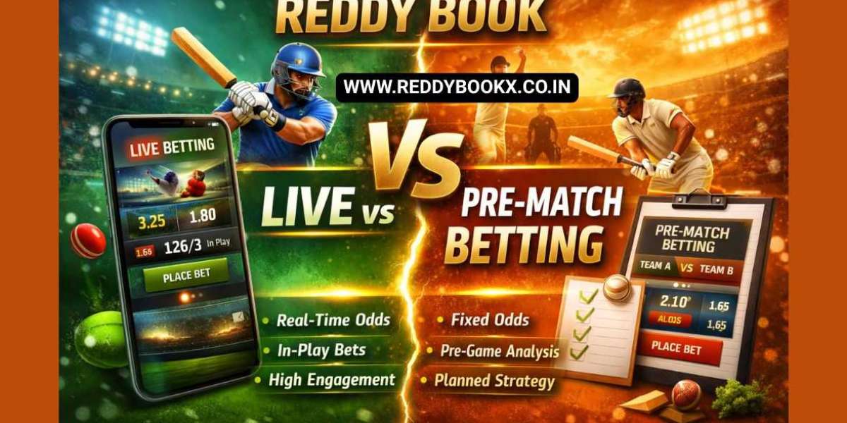 Reddy Book Live vs Pre-Match Betting — Comparison